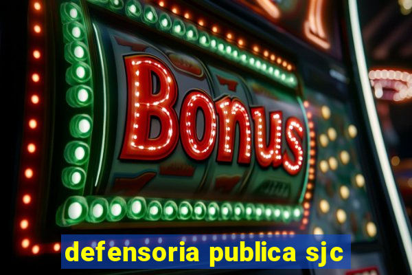 defensoria publica sjc